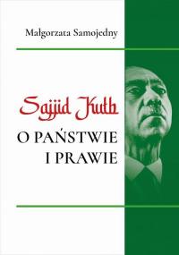Sajjid Kutb o pastwie i prawie - okłakda ebooka