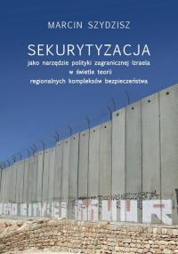 Sekurytyzacja jako narzędzie polityki - okłakda ebooka