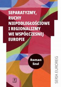 Separatyzmy, ruchy niepodległościowe - okłakda ebooka