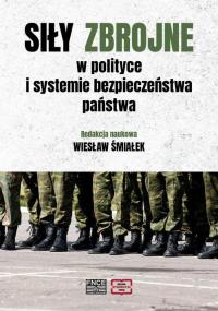 Siły zbrojne w polityce i systemie - okłakda ebooka