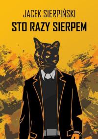 Sto razy Sierpem - okłakda ebooka