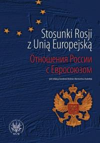 Stosunki Rosji z Unią Europejską - okłakda ebooka