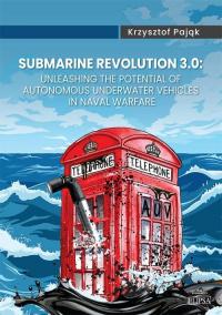 Submarine Revolution 3.0: Unleashing - okłakda ebooka