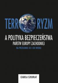 Terroryzm a polityka bezpieczeństwa - okłakda ebooka