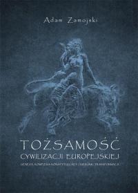 Tożsamość cywilizacji europejskiej. - okłakda ebooka