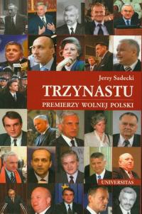 Trzynastu. Premierzy wolnej Polski - okłakda ebooka