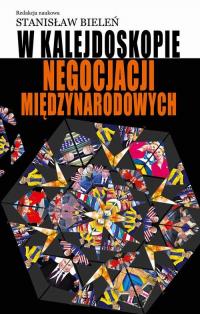 W kalejdoskopie negocjacji międzynarodowych - okłakda ebooka
