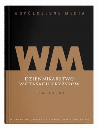 Współczesne media. Dziennikarstwo - okłakda ebooka