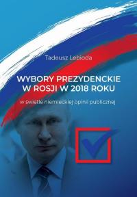 Wybory prezydenckie w Rosji w 2018 - okłakda ebooka
