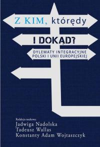 Z kim którędy i dokąd?. Dylematy - okłakda ebooka