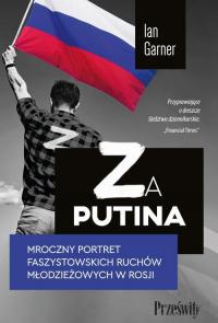 Za Putina. Mroczny portret faszystowskich - okłakda ebooka