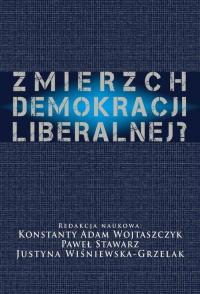 Zmierzch demokracji liberalnej? - okłakda ebooka