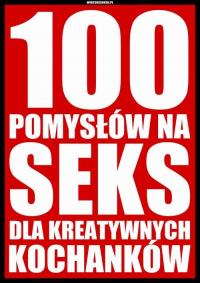 100 pomysłów na seks dla kreatywnych - okłakda ebooka