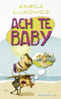 Ach te baby - okłakda ebooka