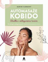 Automasaże KOBIDO. Gładka i odżywiona - okłakda ebooka