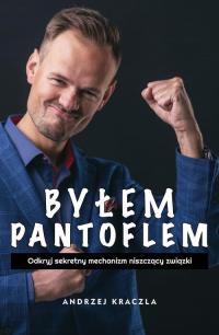 Byłem pantoflem - odkryj sekretny - okłakda ebooka