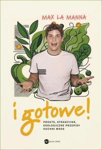 I gotowe!. Proste, atrakcyjne, - okłakda ebooka