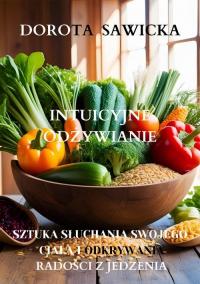 Intuicyjne odżywianie sztuka słuchania - okłakda ebooka
