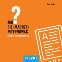 Jak się mądrze motywować? - okłakda ebooka
