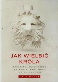 Jak wielbić króla. Przygotuj swoje - okłakda ebooka
