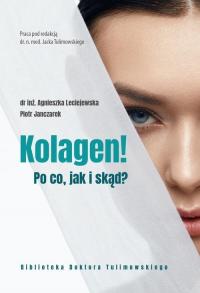 Kolagen! Po co, jak i skąd? - okłakda ebooka