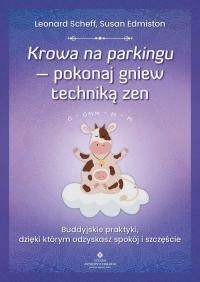Krowa na parkingu - pokonaj gniew - okłakda ebooka