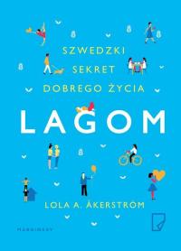 Lagom. Szwedzki sekret dobrego - okłakda ebooka