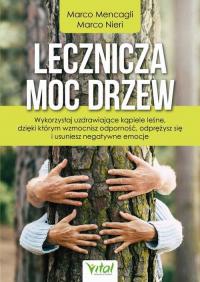 Lecznicza moc drzew. Wykorzystaj - okłakda ebooka