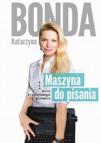 Maszyna do pisania. Kurs kreatywnego - okłakda ebooka