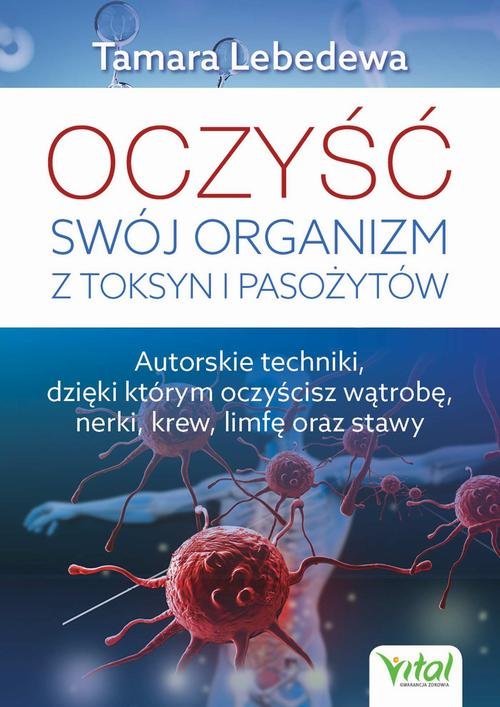 Oczyść swój organizm z toksyn i - okłakda ebooka