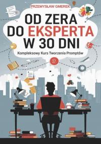 Od zera do eksperta w 30 dni - - okłakda ebooka