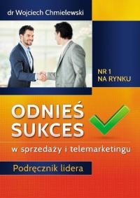 Odnieś sukces w sprzedaży i telemarketingu. - okłakda ebooka