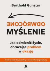Odwrócone myślenie. Jak odmienić - okłakda ebooka
