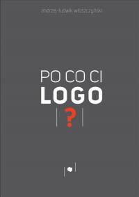 Po co ci logo? - okłakda ebooka