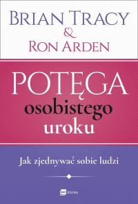 Potęga osobistego uroku. Jak zjednywać - okłakda ebooka