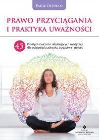 Prawo Przyciągania i praktyka uważności. - okłakda ebooka