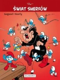 Świat Smerfów. Gargamel i Smerfy - okładka książki