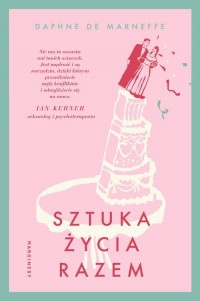 Sztuka życia razem. Sztuka życia - okłakda ebooka