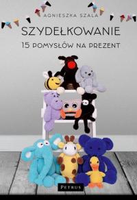 Szydełkowanie: 15 pomysłów na prezent. - okłakda ebooka