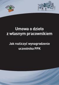 Umowa o dzieło z własnym pracownikiem - okłakda ebooka