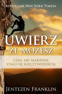 Uwierz, że możesz. Czas, aby marzenie - okłakda ebooka