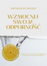 Wzmocnij swoją odporność. Osiągnij - okłakda ebooka