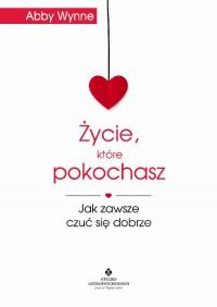 Życie, które pokochasz. Jak zawsze - okłakda ebooka