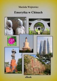 Emerytka w Chinach - okłakda ebooka