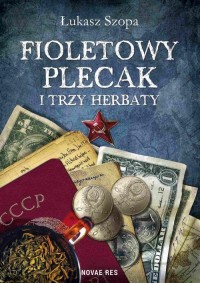 okłakda ebooka - Fioletowy plecak i trzy herbaty