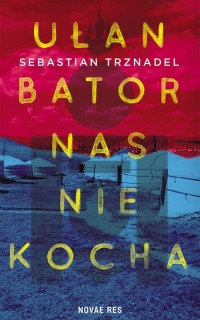 okłakda ebooka - Ułan Bator nas nie kocha
