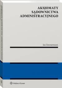 Aksjomaty sądownictwa administracyjnego - okłakda ebooka