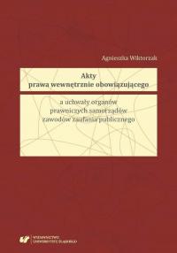 Akty prawa wewnętrznie obowiązującego - okłakda ebooka