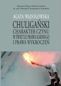 Chuligański charakter czynu w świetle - okłakda ebooka