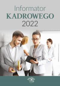 Informator kadrowego 2022 - okłakda ebooka